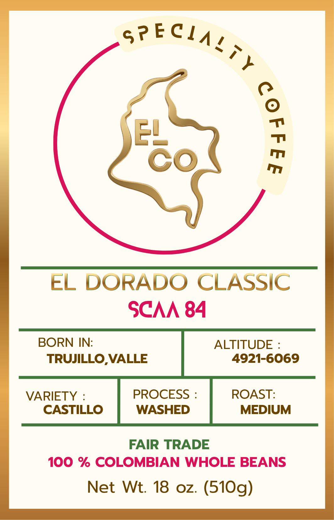 El Dorado Classic SCAA 84    Medium Roast Whole Beans 510 g 18 oz