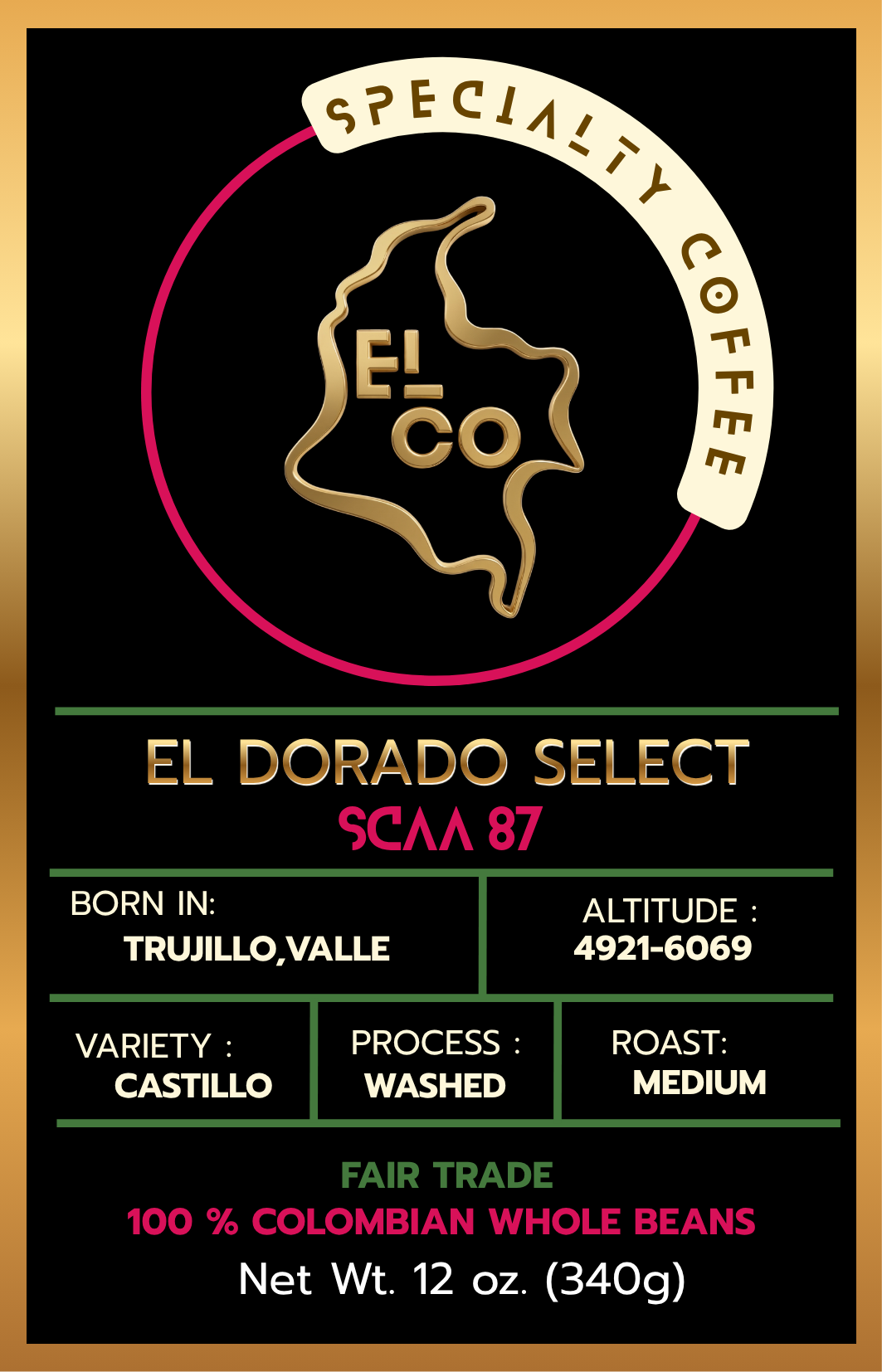 El Dorado Select SCAA 87      Medium Roast Whole Beans 340 g 12 oz